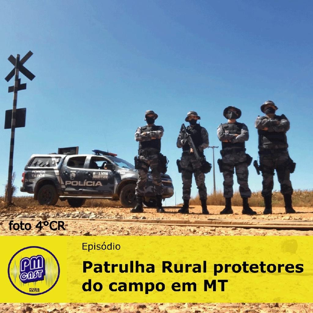 Patrulha Rural da PM será contemplada com investimentos do Programa Mais MT