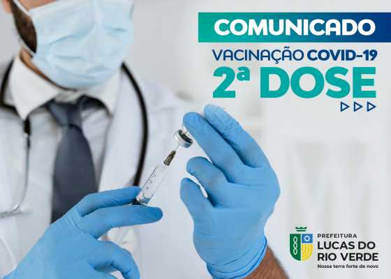 SEGUNDA DOSE - Vacinação Covid-19 para gestantes e puérperas que vacinaram em 29 de maio