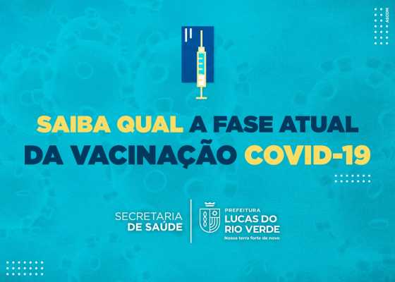 Covid-19: Confira quem está sendo vacinado em Lucas do Rio Verde