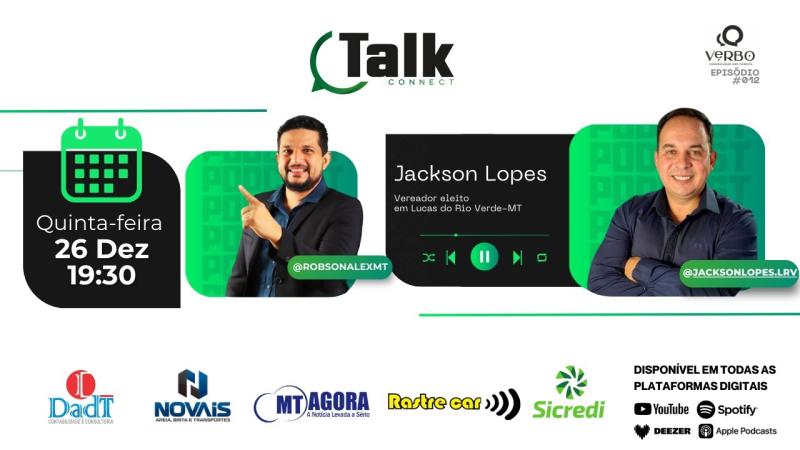 JACKSON LOPES - VEREADOR - CICLO DE ENTREVISTAS ELEITOS 2025/2028